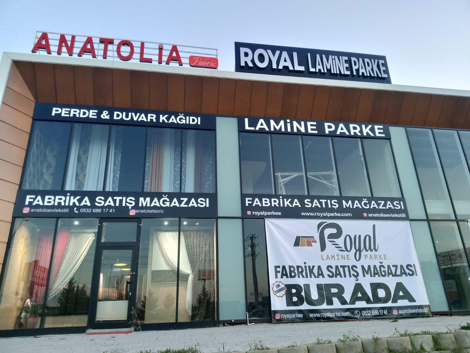 Anatolia Fabric ve Royal Lamine Parke cephe tabelaları